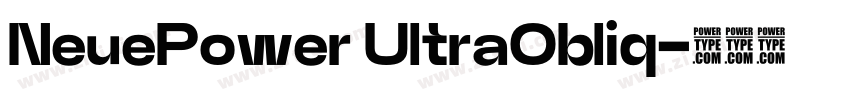NeuePower UltraObliq字体转换 NeuePower UltraObliq字体转换